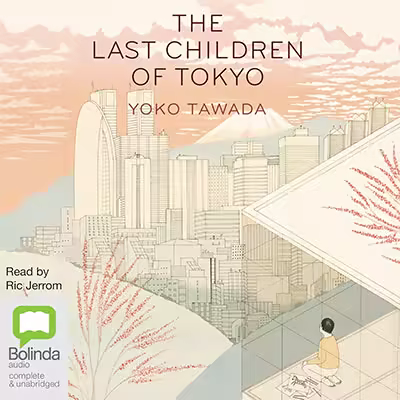 The Last Children of Tokyo (Audiobook)
