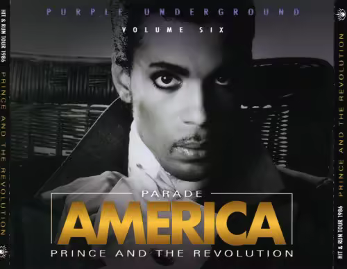 Prince - Parade America-Purple Underground Volume 6: Minneapolis + NY 86 (2018)