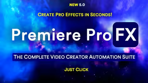 Videohive - Premiere Pro FX – The Complete Video Creator Automation Suite v5 39498974