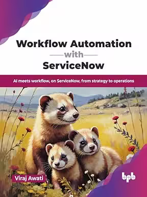 Workflow Automation with ServiceNow: AI meets workflow, on ServiceNow, from strategy to operations