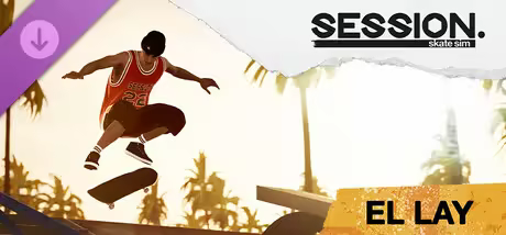 Session Skate Sim El Lay Update v1.0.6.40-RUNE