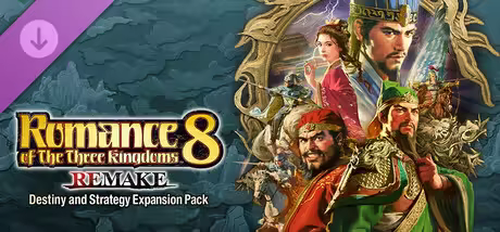 ROMANCE OF THE THREE KINGDOMS 8 REMAKE Destiny and Strategy Expansion Pack Update v1.1.3-TENOKE