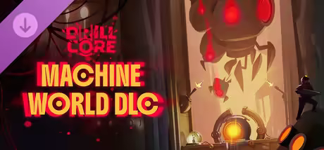 Drill Core The Machine World-TENOKE