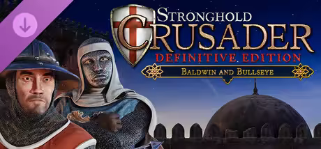 Stronghold Crusader Definitive Edition Baldwin and Bullseye-RUNE