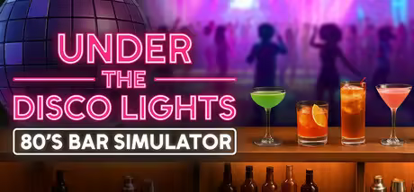 Under the Disco Lights 80s Bar Simulator-TENOKE