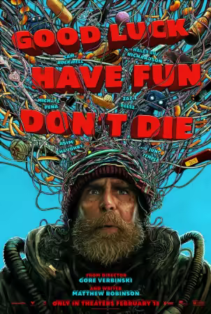 Good Luck Have Fun Dont Die 2025 2160p 4K WEB 5 1-LAMA