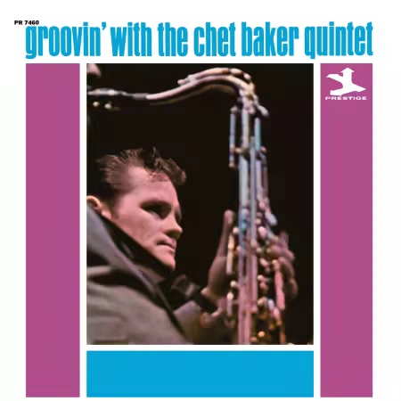 Chet Baker - Groovin' With The Chet Baker Quintet 2026 Mono Remaster) (1966/2026)