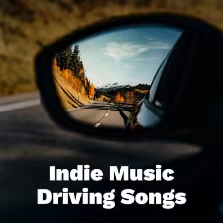 VA - Indie Music Driving Songs (2026)