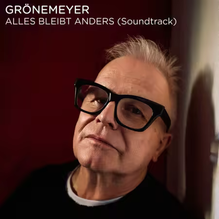 Herbert Grönemeyer - Grönemeyer - Alles bleibt anders (Soundtrack) (2026)