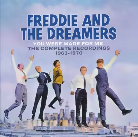 Freddie And The Dreamers - You Were Made For Me: The Complete Recordings 1963-1970 (2026)