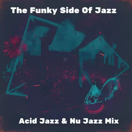 VA - The Funky Side of Jazz (Acid Jazz &amp; Nu Jazz Mix) (2026)