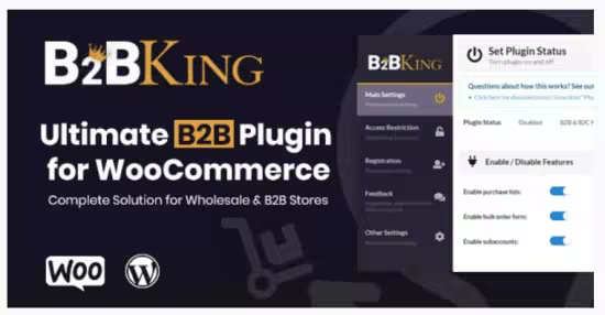 Codecanyon - B2BKing v5.5.30 - The Ultimate WooCommerce B2B &amp; Wholesale Plugin 26689576