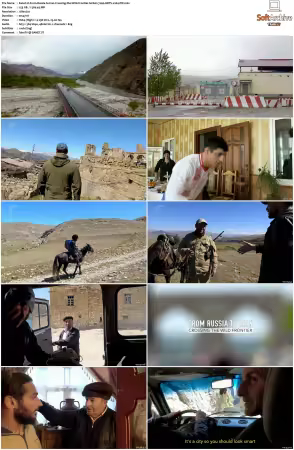From Russia to Iran Crossing the Wild Frontier S01 720p HDTV x264-PiP