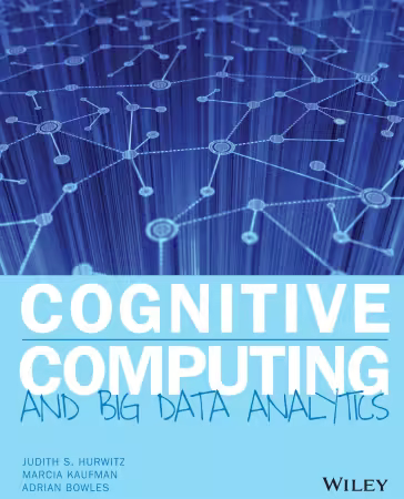 Cognitive Computing and Big Data Analytics (True)
