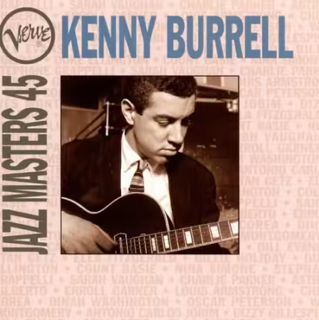 Kenny Burrell - Verve Jazz Masters 45 (1995) CD Rip