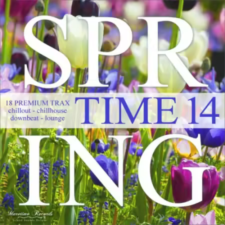 VA - Spring Time Vol. 14 - 18 Premium Trax: Chillout, Chillhouse, Downbeat, Lounge (2026)