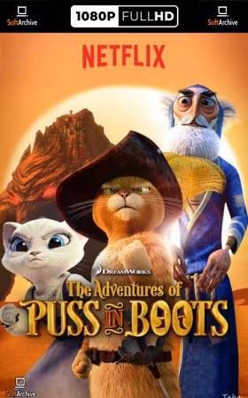 The Adventures of Puss in Boots S01-S06 1080p NF WEBRip DDP 5.1 x265-iVy