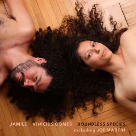 Jamile, Vinícius Gomes - Boundless Species (2026)[Official Digital Download 24/96]