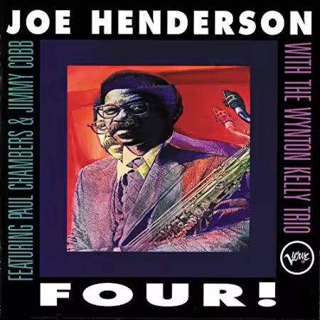 Joe Henderson With Wynton Kelly Trio - Four! (1994)[FLAC/MP3]