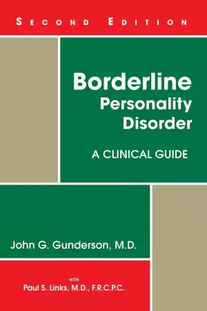 Borderline Personality Disorder: A Clinical Guide