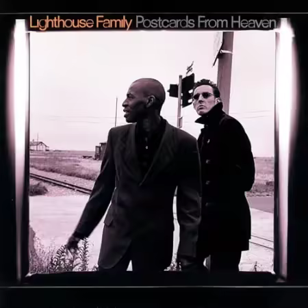 Lighthouse Family - Postcards From Heaven (1997)[FLAC/MP3]