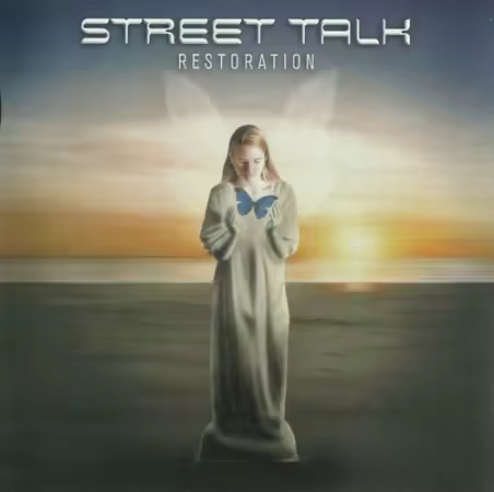 Street Talk - Restoration (2002)