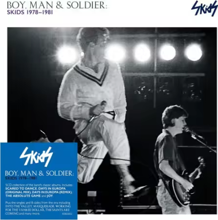Skids - Boy, Man &amp; Soldier: Skids 1978-1981 (2025)