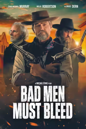 Bad Men Must Bleed 2025 720p WEBRip-LAMA