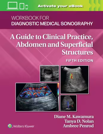 Workbook for Diagnostic Medical Sonography: Abdominal And Superficial Structures (5th Edition)