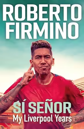 Si Señor: My Liverpool Years