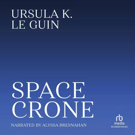 Space Crone[Audiobook]