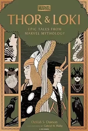 Thor &amp; Loki: Epic Tales from Marvel Mythology