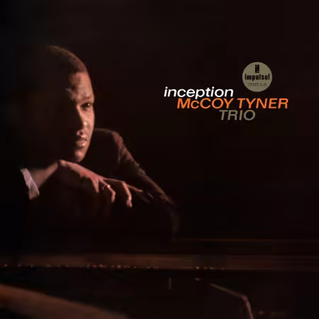 McCoy Tyner Trio - Inception (Remastered) (1962/2026)