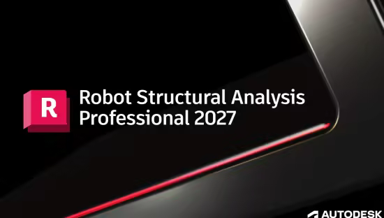 Autodesk Robot Structural Analysis Professional 2027 (x64) Multilanguage