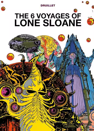 The 6 Voyages of Lone Sloane (TPB) (2015)