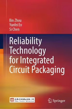 Reliability Technology for Integrated Circuit Packaging