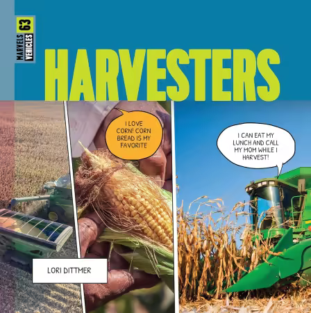 Harvesters (Marvels: Vehicles)