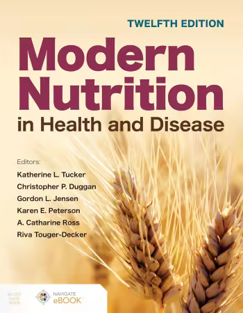 Modern Nutrition in Health and Disease, 12th Edition