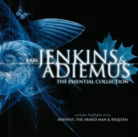 Karl Jenkins &amp; Adiemus - The Essential Collection (2006)