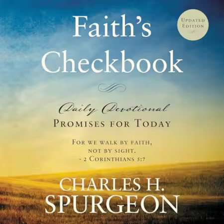 Faith's Checkbook: Daily Devotional - Promises for Today (Updated Edition)[Audiobook]