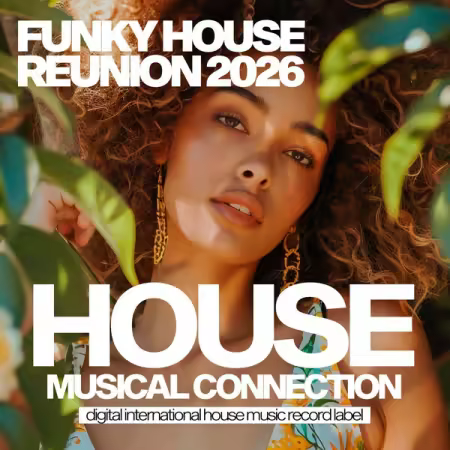 Various Artists - Funky House Reunion 2026 (2026)