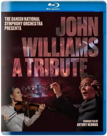 John Williams: The Danish National Symphony Orchestra presents - A Tribute (2026) Blu-ray