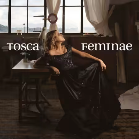 Tosca - Feminae (2026) (Hi-Res) FLAC/MP3