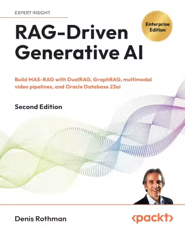 RAG-Driven Generative AI, 2nd Edition