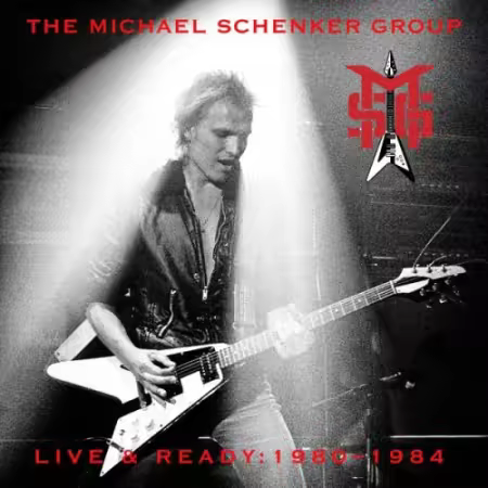 The Michael Schenker Group - Live And Ready: MSG Live 1980 - 1984 (2026)