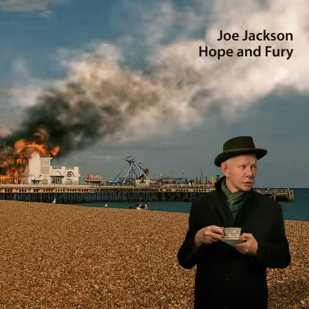 Joe Jackson - Hope and Fury (2026)