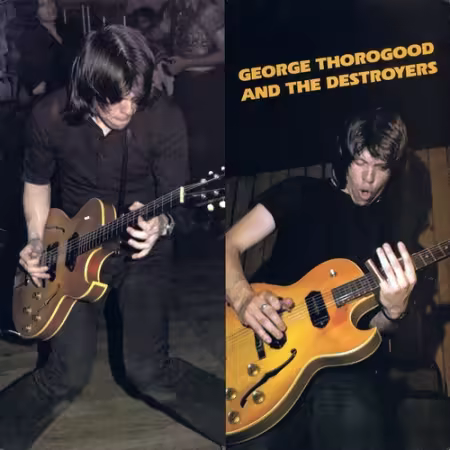 George Thorogood And The Destroyers - George Thorogood And The Destroyers (1977)[FLAC/MP3]