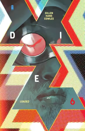 Die: Loaded #6 (2026)
