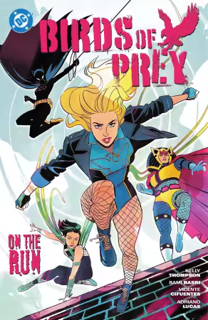 Birds of Prey Vol. 4: On the Run (TPB) (2026)