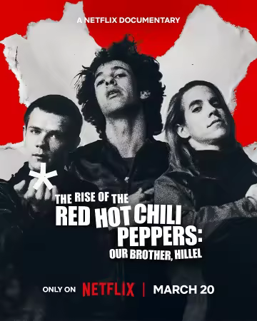 The Rise of the Red Hot Chili Peppers Our Brother Hillel 2026 2160p WEB h265-EDITH